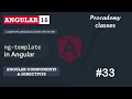 #33 ng-template in Angular | Angular Component & Directives | A Complete Angular Course
