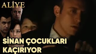 Sinan Çocukları Kaçırıyor! - Aliye 35.Bölüm