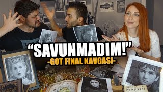 MuratAbiGF Game of Thrones Finalini Savunuyor! BÜYÜK KAVGA