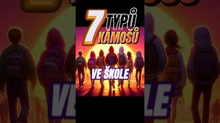 7 typů kámošů ve škole! 😱😎 #shorts #viralvideo #viralshort #typy #fypシ゚viral #fyp #skola #like