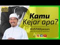 Hidup ini kamu Kejar Apa?  I  Ustaz Ahmad Dusuki Abd Rani #USTAD