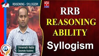 RRB - REASONING ABILITY || Syllogism || rrb exam preparation telugu || Amarnath Reddy