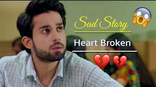 Heart 💔 Broken || Sad Schene || Sad Story  || New Heart Touching Status Video 2020