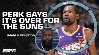 It's a WRAP for the Suns! - Perk says its OVER for PHX vs. the Timberwolves after Game 2 | NBA Today