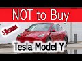 5 Reasons NOT to buy a Tesla Model Y in 2021 - Watch this before buying