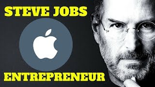 How Steve Jobs Built Apple - Entrepreneurship and Investing Motivation