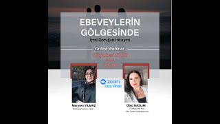 Ebeveynlerin Gölgesinde İçsel Çocuğun Hikayesi - Deneyim Dersi - Ülkü Nazlım - Atakadın Akademi