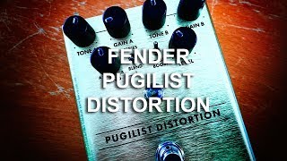 Fender: PUGILIST DISTORTION