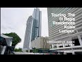 Touring Luxury Real Estate At Kuala Lumpur | The St Regis Residences KL 4253sq.ft.