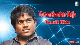 யுவன் ஷங்கர் ராஜா   | Yuvan Shankar Raja Super Hit Tamil Video Songs Vol-1