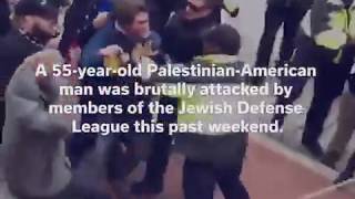 JDL Attacks Palestinian man in DC