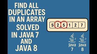 #LeetCode442 - Find All Duplicates in an Array | Java7 & 8 | Easy O(n) Solution #java8 #faangprep