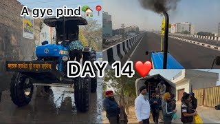 ਯਾਤਰਾ ਸ਼੍ਰੀ ਹਜੂਰ ਸਾਹਿਬ❤️🙏🏼| DAY 14📀 | AJJ PONCHGE PIND🏡 WMK🙏🏼