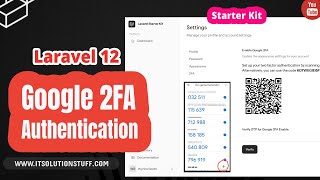 Laravel 12 Google 2FA Authentication with Starter Kit