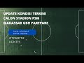 UPDATE KONDISI STADION GBH, FINAL KEJURNAS SEPAK TAKRAW & KONTES OTOMOTIF EDISI 3 AGUSTUS 2024 #1494