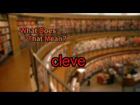 What does the word Cleve mean?