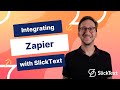 Integrating Zapier with SlickText | SlickText Tutorials