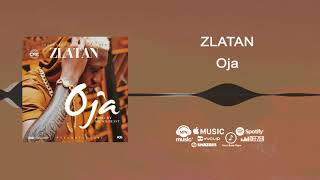Zlatan - Oja [Official Audio]