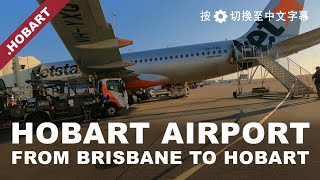 Hobart Airport - From Brisbane to Hobart, Tasmania, Australia