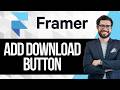 How to Create a Download Button in Framer