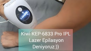 Kiwi IPL Lazer Epilasyon Cihazı / Kutu Açılımı / İlk Deneyim