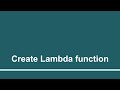 Create Lambda Function - 2 | Part - 9 | Create custom Alexa skill using AWS Lambda function