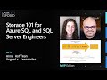Storage 101 for Azure SQL and SQL Server Engineers | Data Exposed: MVP Edition