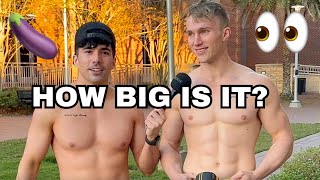 ASKING COLLEGE DUDES COLOR OF THEIR TIP AND HOW BIG IS IT! 👀