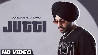 Jutti (HD Video) - Jordan Sandhu | Mxrci | Latest Punjabi Song 2024 | Speed Records