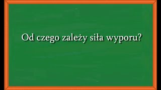 Od Czego Zależy Siła Wyporu?