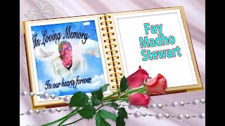 Fay Madho-Stewart Funeral Service (Official Video)