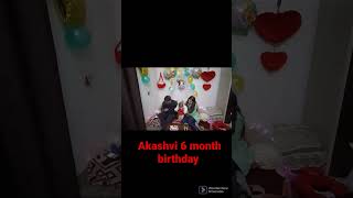 Akashvi 6 month birthday celebration vlog part 4