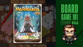 Board Game 101 (EP444) Marabunta - Règles et critique