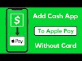 How to Add Cash App to Apple Pay Without Card