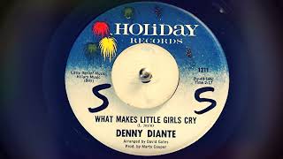 TEEN Denny Diante - What Makes Little Girls Cry (1964)