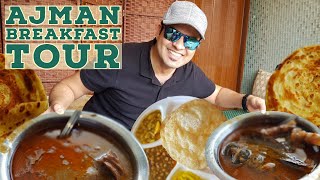 Ultimate Ajman Breakfast Tour | Ajman Food Vlog | Where to find Best Desi Breakfast in UAE