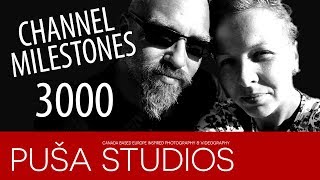 YouTube Milestones - 3000 subscribers | Puša Studios Special