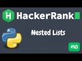 Nested Lists | Python HackerRank Solution Explained