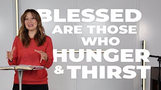 Blessed Are Those Who Hunger \u0026 Thirst | Fawn Cobler | 10.11.20