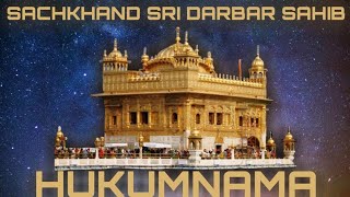 HUKUMNAMA || SACHKHAND || SRI DARBAR SAHIB || AMRITSAR || 14 JUNE 2021