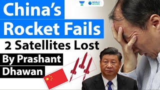 China’s Rocket Fails 2 Satellites Lost #shorts