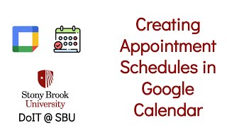 Creating Appointment Schedules in Google Calendar