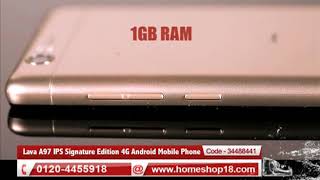 Homeshop18.com - Lava A97 IPS Signature Edition 4G Android Mobile Phone