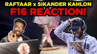 RAFTAAR x SIKANDER KAHLON - F16 | Hard Drive Vol. 1 | Reaction | @raftaarmusic @Kalamkaar