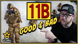 The PROS and CONS to an 11B in the Army