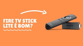 Amazon Fire TV Stick Lite é bom? Vale a Pena? Análise/Review Completa! 2022