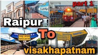 Raipur to Visakhapatnam by train❗Raipur junction to visakhapatnam junction❗Train journey❗vizag❗2024