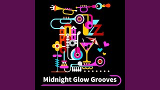 Midnight Glow Grooves