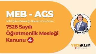 2025 MEB - AGS 7528 Sayılı Öğretmenlik Mesleği Kanunu 4 - Bülent TANIK