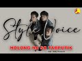 Style Voice - Holong Na So Tarputik (Lagu Batak Terpopuler)